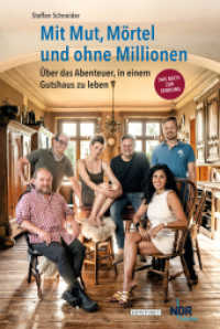 Mit Mut, Mörtel und ohne Millionen （2. Aufl. 2022. 192 S. 24.5 cm）