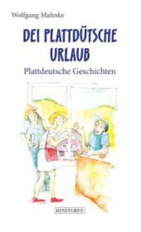 Dei plattdütsche Urlaub （2023. 112 S. 20.5 cm）