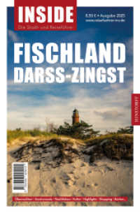 Fischland-Darß-Zingst INSIDE 2025 （2025. 130 S. ca. 210 Abbildungen. 16 cm）