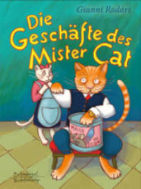 Die Geschäfte des Mister Cat （2019. 32 S. 225 mm）