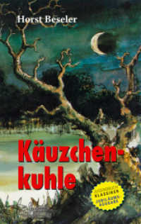 Käuzchenkuhle (Eulenspiegel Kinderbuch) （7. Aufl. 2025. 384 S. 190 mm）