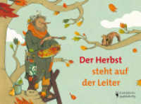 Der Herbst steht auf der Leiter (Eulenspiegel Kinderbuch) （7. Aufl. 2023. 12 S. durchg. farbige Illustrationen. 160 x 218 mm）