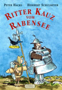 Ritter Kauz vom Rabensee (Eulenspiegel Kinderbuch) （2024. 16 S. durchgängig illustriert, vierfarbig. 270 mm）