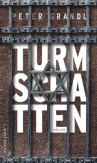 Turmschatten : Thriller (Die Turm-Reihe 1) （2020. 592 S. 21 cm）