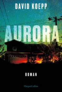 Aurora : Thriller （1. Auflage. 2023. 352 S. 186.000 mm）