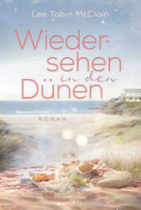 Wiedersehen in den Dünen (Chesapeak Bay 2) （1. Auflage. 2023. 336 S. 186.000 mm）