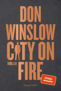 City on Fire : Thriller (Die City on Fire-Saga / The Danny Ryan Trilogy 1) （1. Auflage. 2023. 400 S. 186.000 mm）