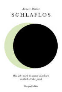 Schlaflos. Wie ich nach tausend Nächten endlich Ruhe fand : Der BESTSELLER aus Norwegen | Mit einzigartigem Glow-in-the-Dark-Cover | Für alle, die nachts wachliegen (und für die daneben) （1. Auflage. 2023. 240 S. 186.000 mm）