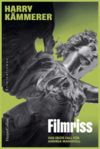 Filmriss : Kriminalroman I Mangfall ermittelt | Eine neue Münchner Kommissarin - jung, frech, unkonventionell I Band 1 der Mangfall ermittelt-Reihe (Mangfall ermittelt 1) （1. Auflage. 2024. 304 S. 186.000 mm）