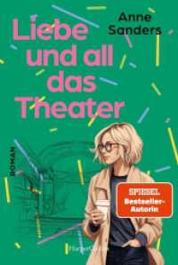 Liebe und all das Theater : Roman | Englandroman der Spiegel-Bestsellerautorin von »Sommer in St. Ives« | Liebesroman in Brighton | amüsante und witzige Frauenunterhaltung (Chestnut Road 2) （1. Auflage. 2024. 288 S. 186.000 mm）
