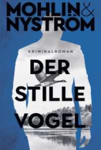 Der stille Vogel : Kriminalroman | Skandinavien-Crime um den FBI-Agenten John Adderley | Band drei der Karlstad-Krimis endlich als Taschenbuch (Ein Karlstad-Krimi 3) （1. Auflage. 2025. 512 S. 186.000 mm）