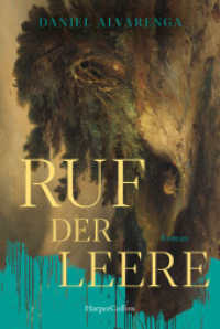 Ruf der Leere : Roman | Vom Autor des Erfolgsromans »Hundswut« | Düsteres Setting in bayrischer Hütte | Über menschliche Abgründe und die Grenzen von Moral | Erinnert an Andrea Maria Schenkels »Tannöd« （1. Auflage. 2025. 400 S. 186.000 mm）