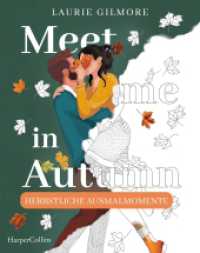 Meet me in Autumn: Herbstliche Ausmalmomente : Ausmalbuch für Erwachsene: Das offizielle, cosy Malbuch zum SPIEGEL-Bestseller »Meet me in Autumn« von Laurie Gilmore!. Malbuch (Dream Harbor) （1. Auflage. 2025. 80 S. 234.000 mm）