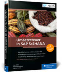 Umsatzsteuer in SAP S/4HANA : Steuerliche Herausforderungen meistern (SAP PRESS) （4., erw. Aufl. 2025. 466 S. 24 cm）