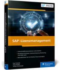SAP-Lizenzmanagement : Navigieren Sie sicher durch die SAP-Lizenzlandschaft (SAP PRESS) （2025. 603 S. 24 cm）