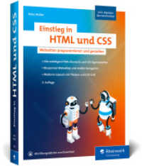 Einstieg in HTML und CSS : Barrierefreie und responsive Webseiten erstellen mit HTML und CSS - ganz ohne Vorwissen! Ausgabe 2024 （3., erw. Aufl. 2024. 551 S. 23 cm）