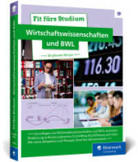 Fit fürs Studium - Wirtschaftswissenschaften und BWL : Perfekt vorbereitet an die Uni: alle Grundlagen verständlich erklärt （2026. 550 S. 23 cm）