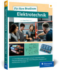 Fit fürs Studium - Elektrotechnik : Bestens vorbereitet ins E-Technik-Studium. Das Einstiegsbuch mit Beispielen, Übungsaufgaben und Lösungen （2025. 380 S. 23 cm）