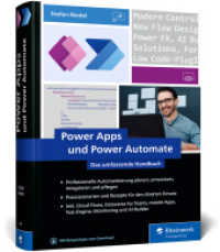 Power Apps und Power Automate : Das umfassende Handbuch （2., erw. Aufl.）