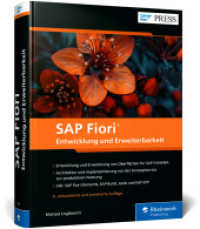 SAP Fiori - Entwicklung und Erweiterbarkeit （4., erw. Aufl.）