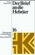 Theologischer Handkommentar Zum Neuen Testament / Der Brief an Die Hebraer (Theologischer Handkommentar Zum Neuen Testament)