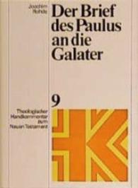Der Brief Des Paulus an Die Galater (Theologischer Handkommentar Zum Neuen Testament)