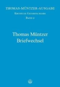 Thomas-Muntzer-Ausgabe : Briefwechsel