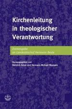 Kirchenleitung in Theologischer Verantwortung : Dankesgabe an Landesbischof Hermann Beste