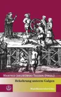 Bekehrung unterm Galgen : Malefikantenberichte (Edition Pietismustexte (EPT) 3) （1., Aufl. 2011. 168 S. 19 cm）