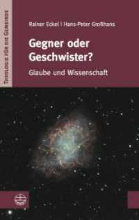 Gegner Oder Geschwister? : Glaube Und Wissenschaft