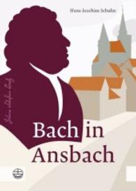 Bach in Ansbach