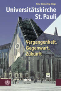 Universitatskirche St. Pauli : Vergangenheit, Gegenwart, Zukunft