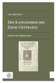 Der Katechismus Des David Chytraeus