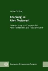 Erfahrung Im Alten Testament : Untersuchung Zur Exegese Des Alten Testaments Bei Franz Delitzsch