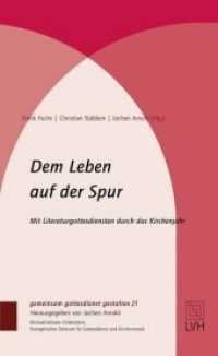 Dem Leben auf der Spur : Mit Literaturgottesdiensten durch das Kirchenjahr (Gemeinsam Gottesdienst gestalten (ggg) Bd.21) （2013. 317 S. m. Noten. 20.5 cm）