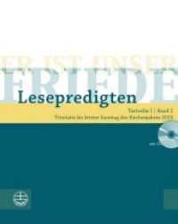 Er ist unser Friede. Lesepredigten 2019, m. CD-ROM Bd.2 : Trinitatis bis letzter Sonntag des Kirchenjahres 2019. Textreihe I (Er ist unser Friede) （2019. 152 S. 20 cm）