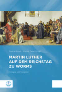 Martin Luther Auf Dem Reichstag Zu Worms : Ereignis Und Rezeption