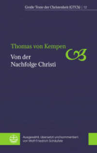 Von der Nachfolge Christi (Große Texte der Christenheit (GTCh) 12) （2022. 160 S. 19 cm）