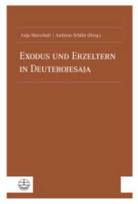 Exodus und Erzeltern in Deuterojesaja （2023. 160 S. 23 cm）