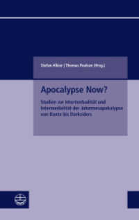 Apocalypse Now? : Studien zur Intertextualität und Intermedialität der Johannesapokalypse von Dante bis Darksiders (Kleine Schriften des Fachbereichs Evangelische Theologie der Goethe-Universität Frankfurt am Main 13) （2022. 276 S. 19 cm）