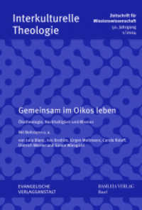 Gemeinsam Im Oikos Leben : Okotheologie, Nachhaltigkeit Und Mission