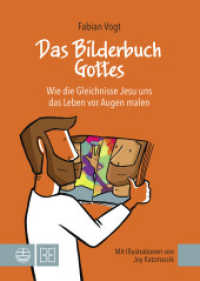 Das Bilderbuch Gottes : Wie die Gleichnisse Jesu uns das Leben vor Augen malen. Mit Illustrationen von Joy Katzmarzik （2024. 184 S. 4c-Abbildungen. 19 cm）