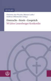 Eintracht - Streit - Gespräch : 50 Jahre Leuenberger Konkordie （2024. 150 S. 19 cm）