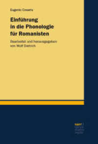 Einführung in die Phonologie für Romanisten : Bearbeitet und herausgegeben von Wolf Dietrich （1. Auflage. 2024. 210 S. 220 mm）