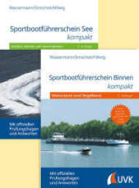 Sportbootführerscheine Binnen und See : Bundle der beiden Bände （2. Aufl. 2024. 460 S. 240 mm）