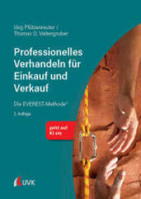 Professionelles Verhandeln für Einkauf und Verkauf : Die EVEREST-Methode® （2. Aufl. 2025. 263 S. 220 mm）