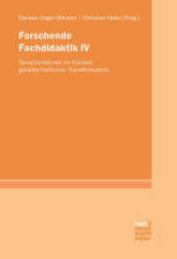 Forschende Fachdidaktik IV : Sprachenlernen im Kontext gesellschaftlicher Transformation （1. Auflage. 2024. 396 S. 220 mm）