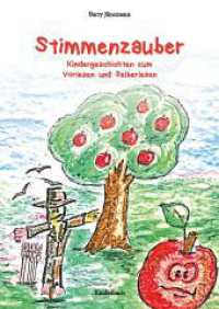 Stimmenzauber : Kindergeschichten zum Vorlesen und Selberlesen