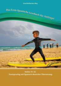 Das Erste Spanische Lesebuch für Anfänger: Stufen A1 A2 Zweisprachig mit Spanisch-deutscher Übersetzung