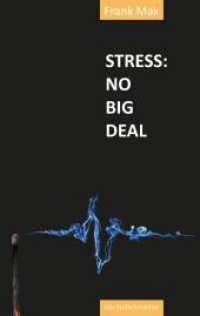 Stress? No Big Deal!: So kontrollierst Du Stress und vermeidest einen Burnout